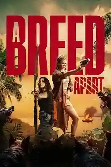 A Breed Apart 2025 download
