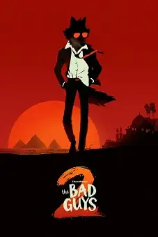 The Bad Guys 2 2025 download