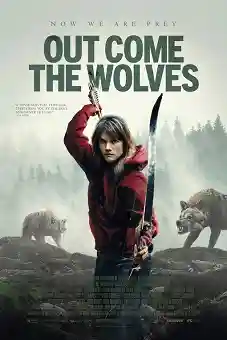 Out Come the Wolves 2024 download