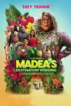 Madea's Destination Wedding 2025 download