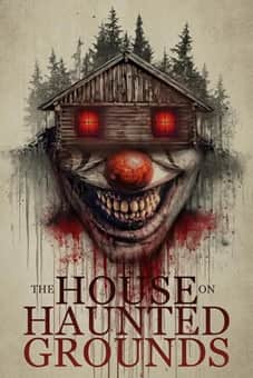The House on Haunted Grounds 2026 download