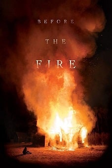 Before the Fire 2020 Before the Fire 2020 download