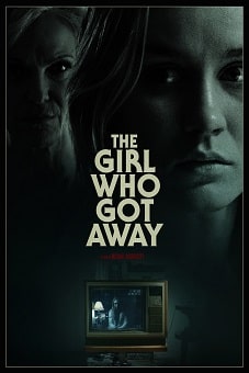 The Girl Who Got Away 2021 download