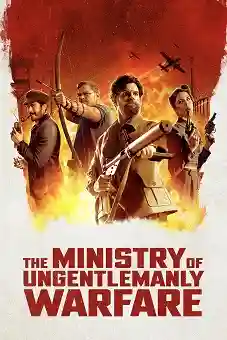 The Ministry of Ungentlemanly Warfare 2024 download