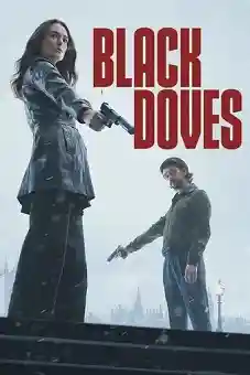 Black Doves Season 1 download