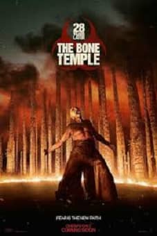 28 Years Later: The Bone Temple 2026