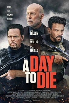 A Day to Die 2022 download