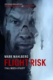 Flight Risk 2024