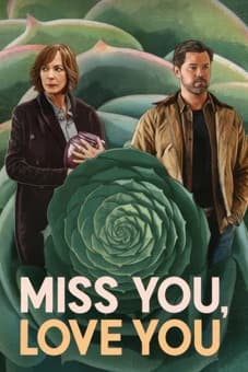 Miss You, Love You 2026 download