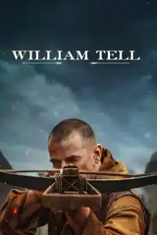 William Tell 2024 download