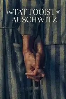 The Tattooist of Auschwitz Season 1 download