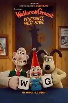 Wallace & Gromit: Vengeance Most Fowl 2024 download