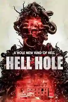 Hell Hole 2024 download