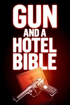 Gun and a Hotel Bible 2021
