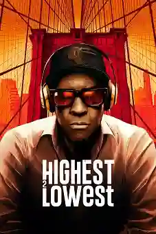Highest 2 Lowest 2025 download