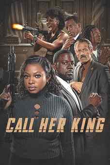 Call Her King 2023 download