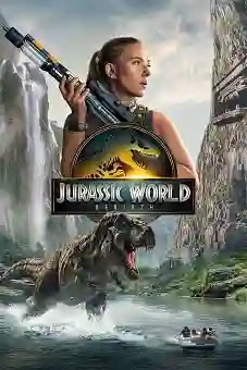 Jurassic World: Rebirth 2025 download