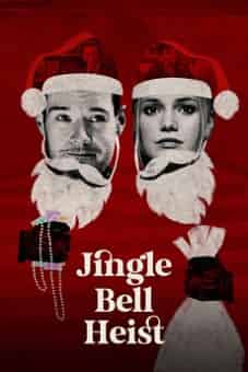 Jingle Bell Heist 2025 download