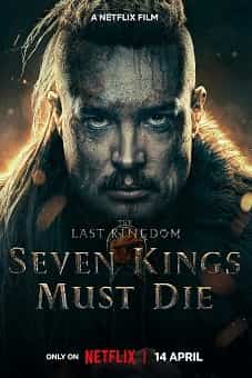 The Last Kingdom Seven Kings Must Die 2023 download