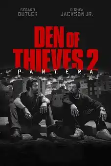 Den of Thieves 2: Pantera 2025 download