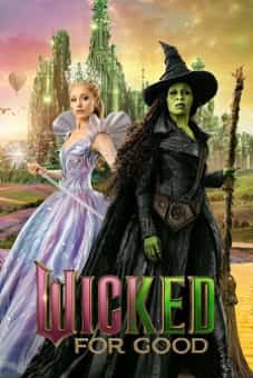 Wicked: For Good 2025 download