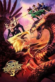 Super Troopers 3 2026 download