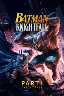 Batman: Knightfall Part 1 2026 download