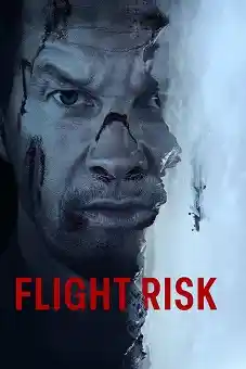 Flight Risk 2025 download