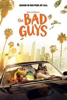 The Bad Guys 2022 download