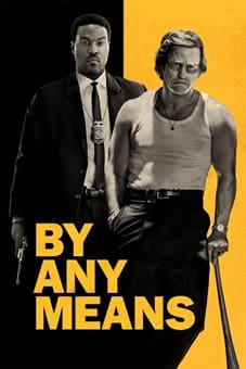 By Any Means 2026 download