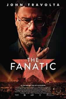 The Fanatic (2019) The Fanatic (2019) download