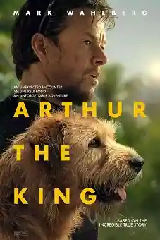 Arthur the King 2024 download