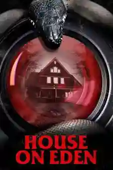 House on Eden 2025 download