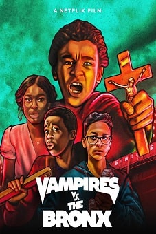 Vampires vs the Bronx 2020 download